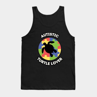 Autistic Turtle Lover Autism Awareness April 2nd 2023 Colorful Shirt Pride Autistic Adhd Aspergers Down Syndrome Cute Funny Inspirational Gift Idea Tank Top